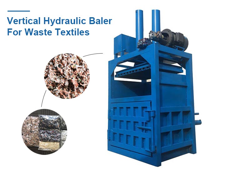 Vertical hydraulic baler for waste textiles